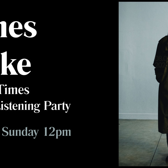James Blake Trying Times Listening Party