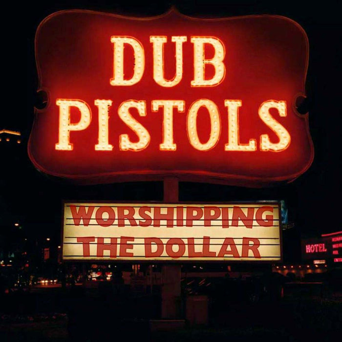 Dub Pistols Worshipping The Dollar Vinyl LP Blue/White Splatter Colour Due Out 24/01/25