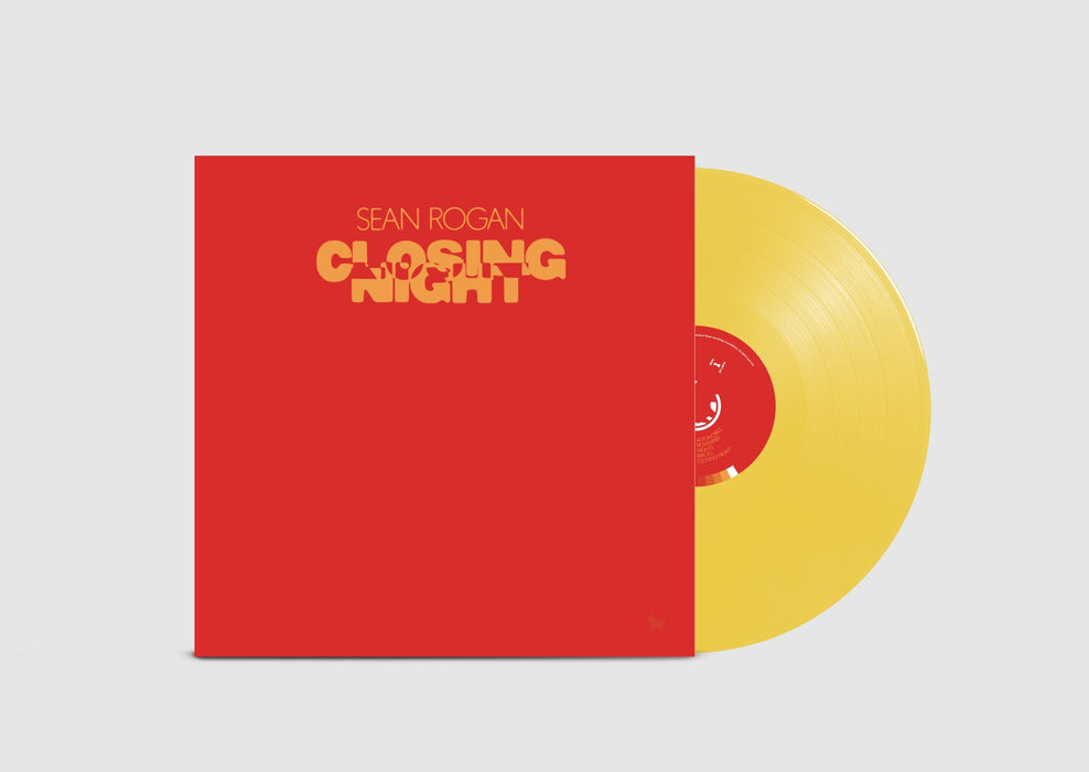 Sean Rogan Closing Night Vinyl LP Yellow Colour Due Out 04/12/26