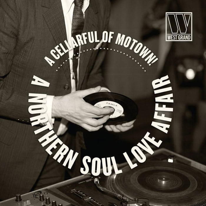 A Cellarful Of Motown! A Northern Soul Love Affair Vinyl LP 2025