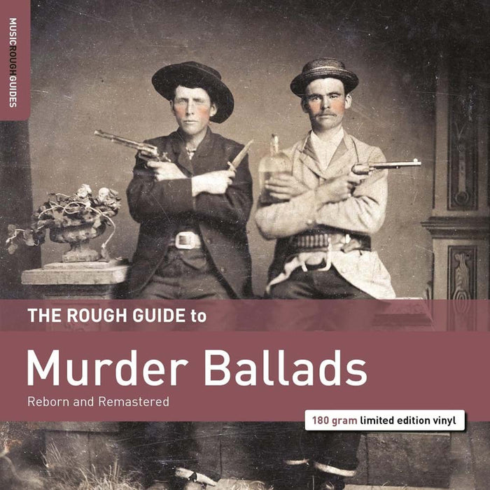 The Rough Guide to Murder Ballads Vinyl LP 2024