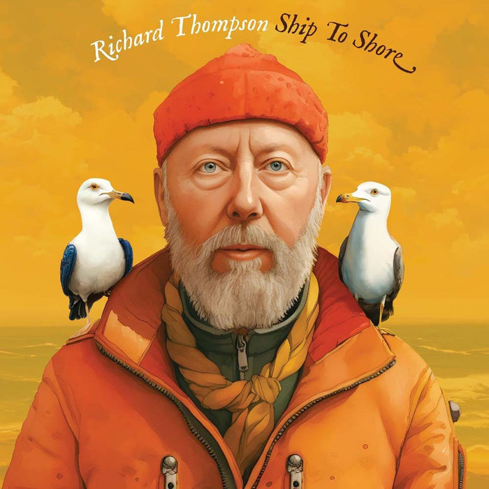 Richard Thompson Ship To Shore Vinyl LP 2024