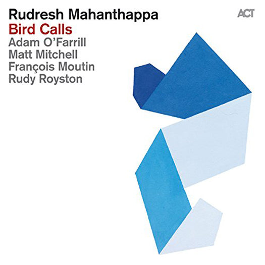 RUDRESH MAHANTHAPPA BIRD CALLS Vinyl LP (US)