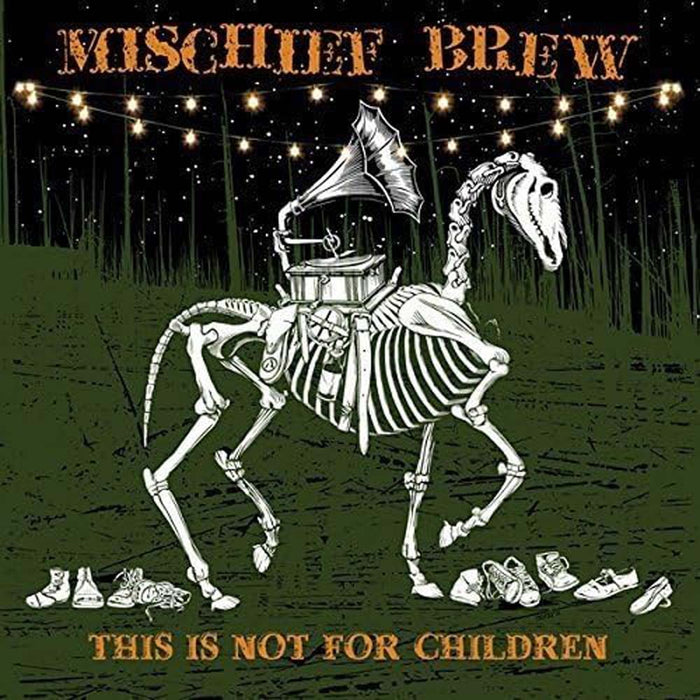 Mischief Brew This Is Not for Children Vinyl LP 2015