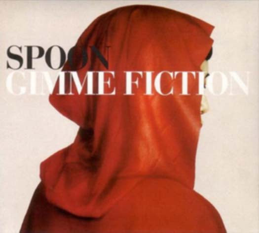 Spoon Gimme Fiction Vinyl LP (Deluxe Edition) 2016