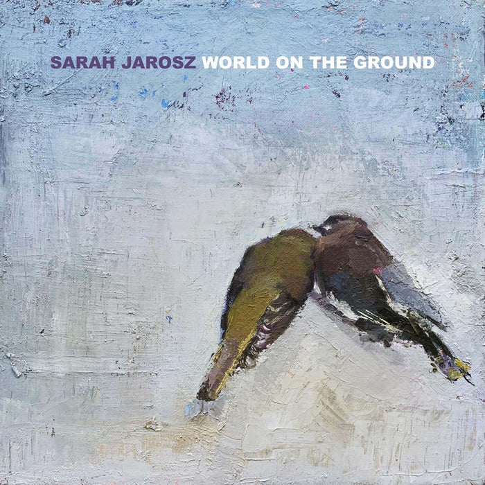 Sarah Jarosz - World On The Ground Vinyl LP 2020