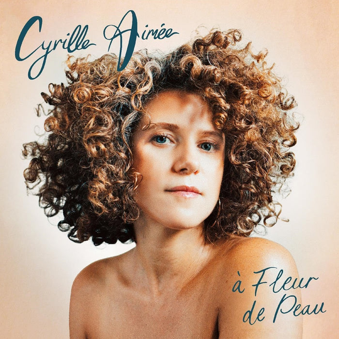 Cyrille Aimée a Fleur de Peau Vinyl LP 2024