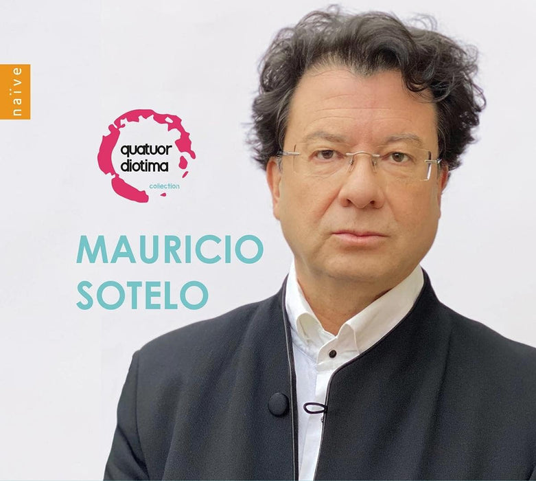 Quatuor Diotima Quatuor Diotima: Mauricio Sotelo CD 2021