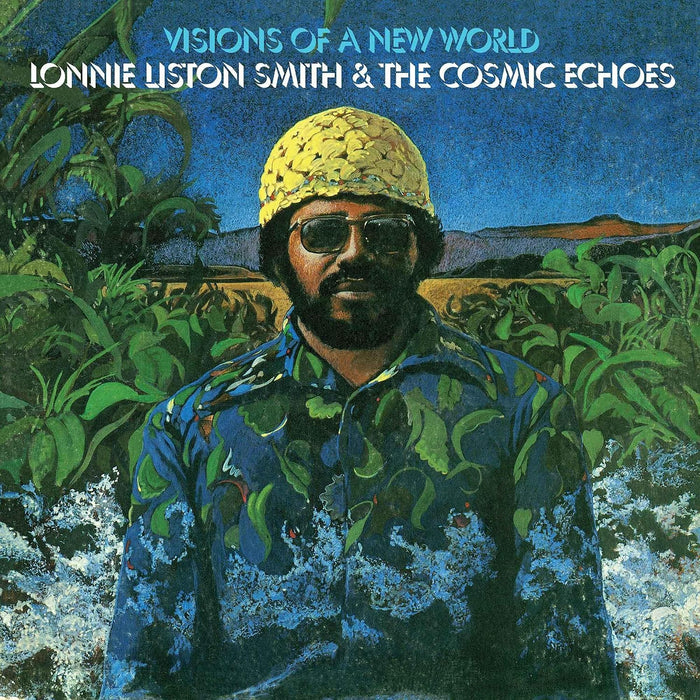 Lonnie Liston Smith VISIONS OF A NEW WORLD Vinyl LP Due Out 09/10/26