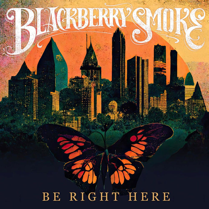 Blackberry Smoke Be Right Here Vinyl LP Gold Birdwing Colour 2024