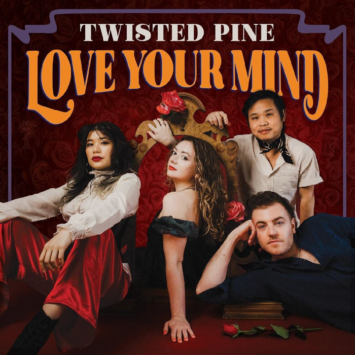 Twisted Pine Love Your Mind Vinyl LP 2024