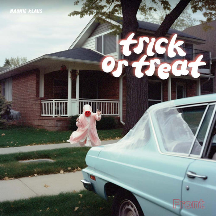 Naomie Klaus Trick Or Treat 12" Vinyl Single 2025