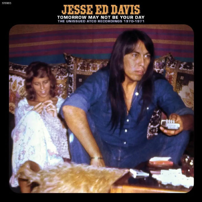 Jesse Ed Davis Tomorrow May Not Be Your Day - The Unissued ATCO Recordings 1970-1971 Vinyl LP Cobalt Blue Jean Colour Black Friday 2024