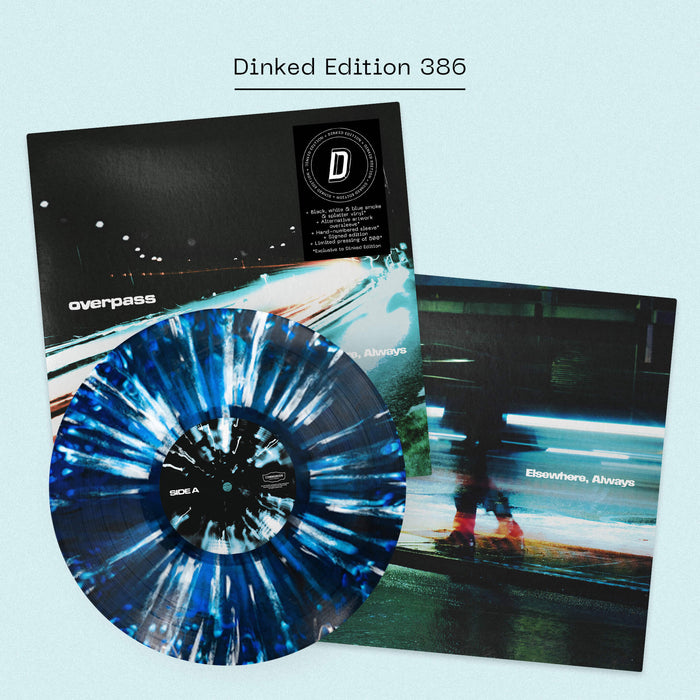 overpass Elsewhere, Always Vinyl LP 2026 Ltd Dinked Edition #386