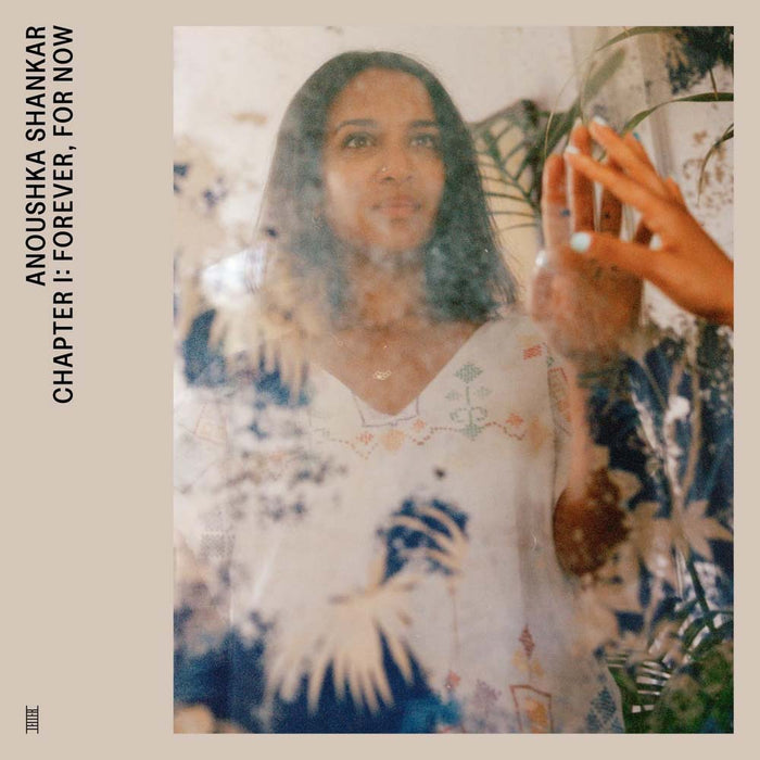 Anoushka Shankar Chapter I: Forever, For Now Vinyl LP 2023