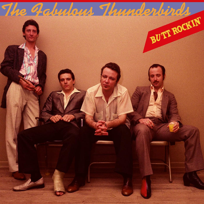 The Fabulous Thunderbirds Butt Rockin' Vinyl LP Blue Colour Due Out 09/10/26