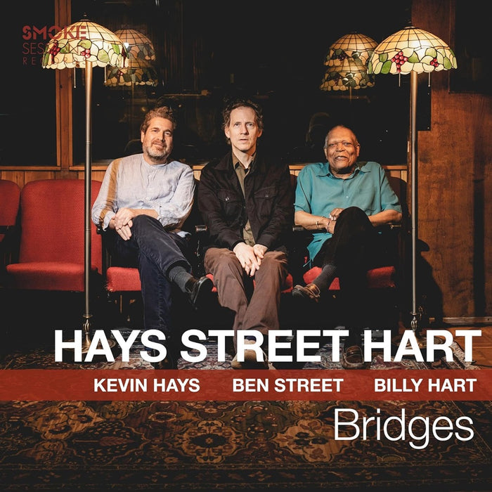 Kevin Hays, Ben Street & Billy Hart Bridges Vinyl LP 2024