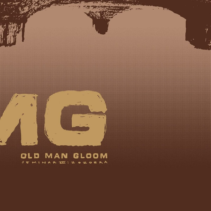 Old Man Gloom Seminar III: Zozobra Vinyl Single 2023