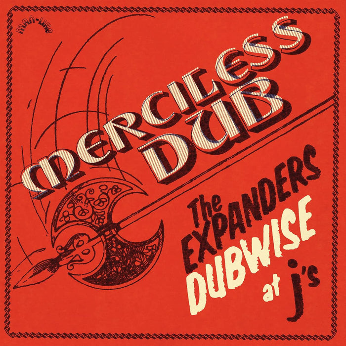 The Expanders Merciless Dub: The Expanders Dubwise at J's Vinyl LP 2026