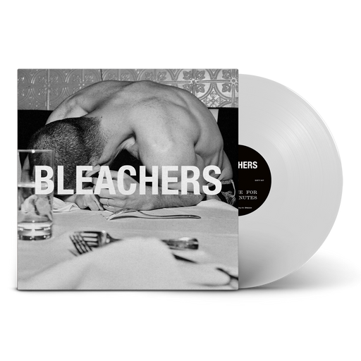 Bleachers everyone for ten minutes White Vinyl