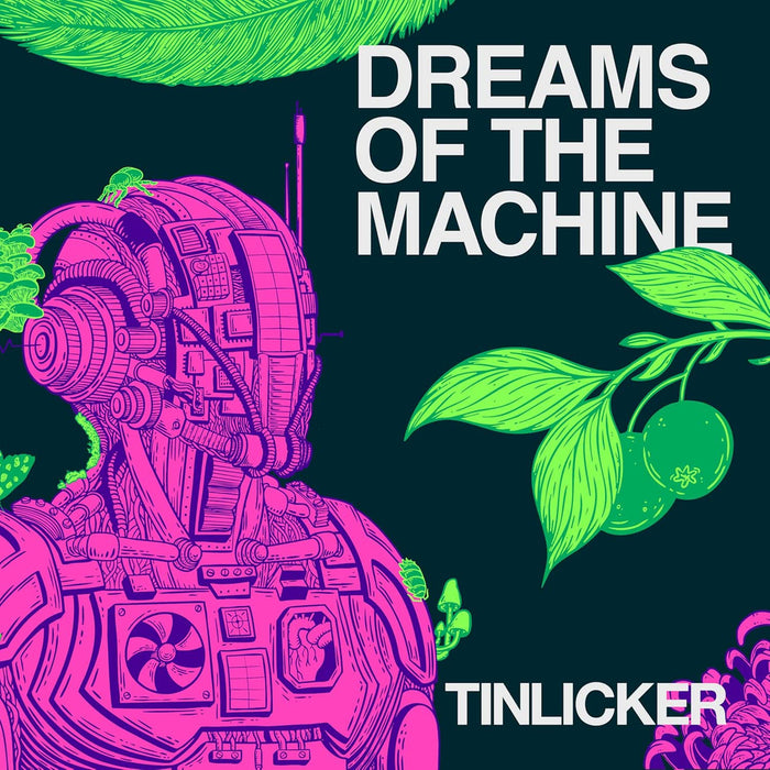 Tinlicker - Dreams Of The Machine Vinyl LP 2026