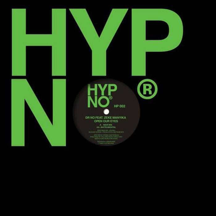 Dr. No Featuring Zeke Manyika Open Our Eyes 12" Vinyl Single Due Out 06/03/26