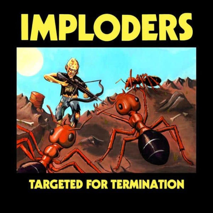 Imploders Targeted For Termination Vinyl LP 2025