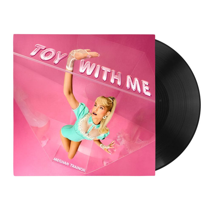 Meghan Trainor Toy With Me Vinyl LP Due Out 24/04/26