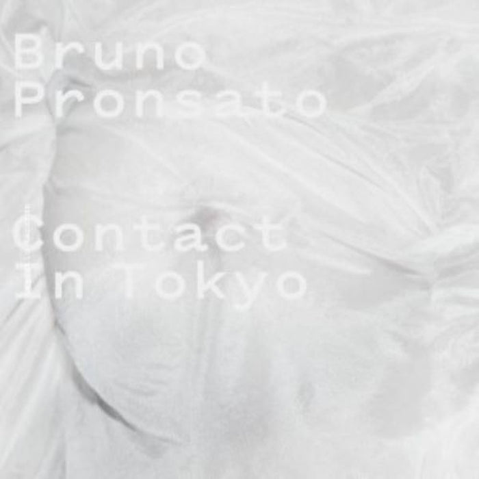 Bruno Pronsato Contact In Tokyo Vinyl LP 2024