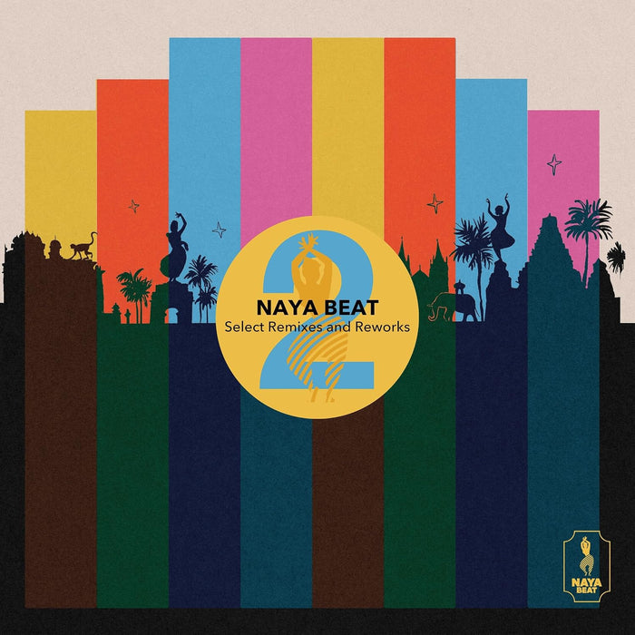 Various Artists Naya Beat Select Remixes and Reworks 2 Vinyl EP Due Out 16/10/26