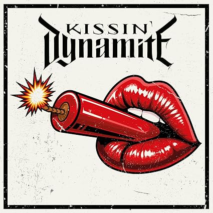 Kissin' Dynamite KISSIN DYNAMITE Vinyl LP Due Out 18/09/2026