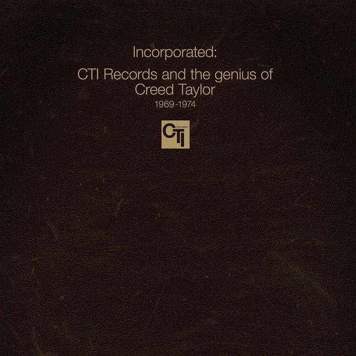 Various Artists Incorporated ! Cti Records and the Genius of Creed Taylor Vinyl LP Due Out 30/10/26