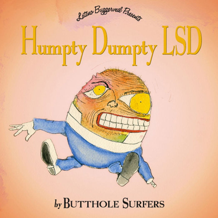 Butthole Surfers Humpty Dumpty LSD (2026 Remaster) Vinyl LP Due Out 11/12/26