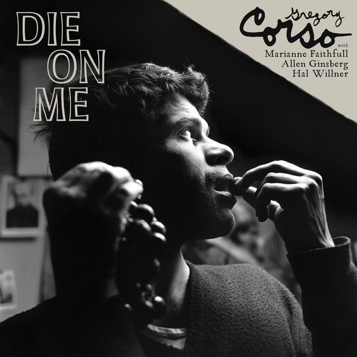 Gregory Corso Die On Me Vinyl LP 2025
