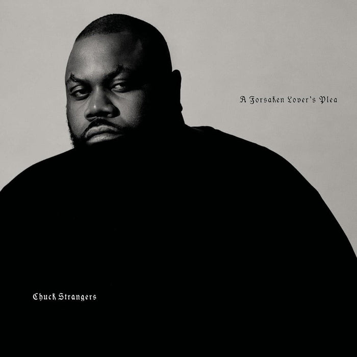 CHUCK STRANGERS A FORSAKEN LOVERS PLEA Cassette