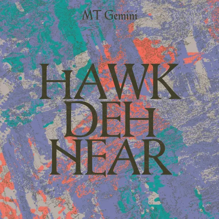 MT Gemini Hawk Den Hear Vinyl LP Due Out 27/02/26