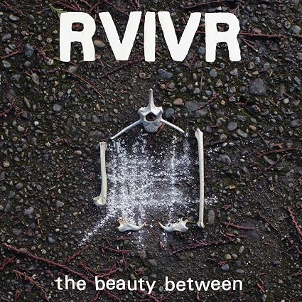 RVIVR The Beauty Between Vinyl LP Black/Clear Colour Due Out 18/09/26
