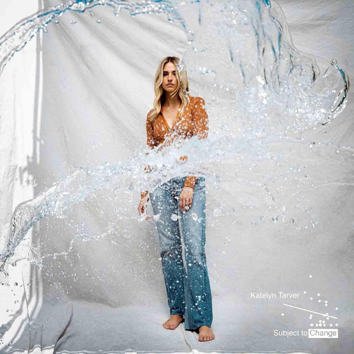 Katelyn Tarver Subject To Change CD 2022