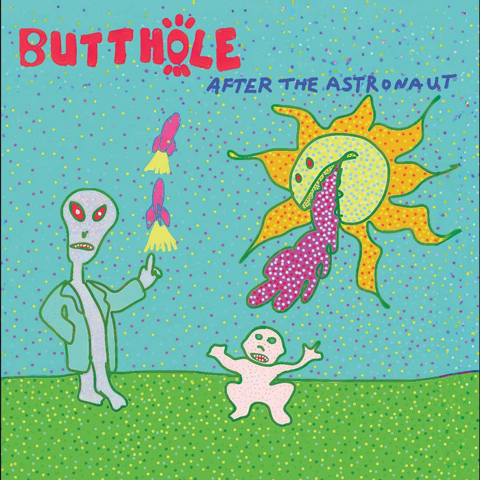Butthole Surfers After The Astronaut Vinyl LP Due Out 26/06/26