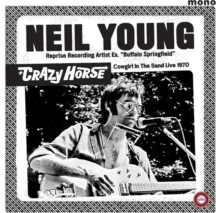 Neil Young And Crazy Horse Cowgirl In The Sand - Live 1970 Vinyl LP