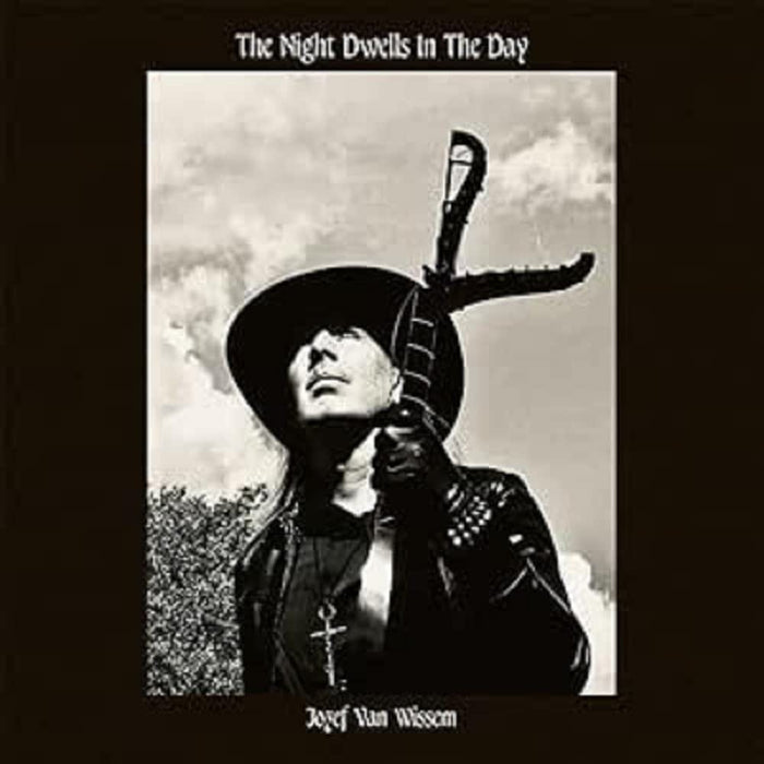 Jozef Van Wissem The Night Dwells In The Day Vinyl LP Due Out 07/08/26