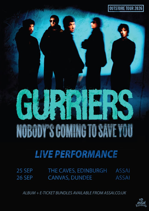Gurriers Nobody's Coming To Save You Canvas Dundee Ticket Bundle Saturday 26th September 2026