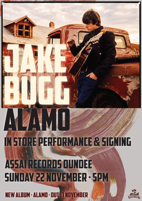 Jake Bugg Alamo Instore Performance & Signing Dundee Priority Entry with Pre-Order (5pm Sunday 22nd November 2026)