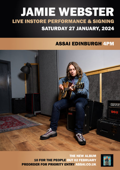 Jamie Webster 10 For The People Instore Performance & Signing Edinburgh - Priority Entry with Pre-Order (4pm Saturday 27th January 2024)