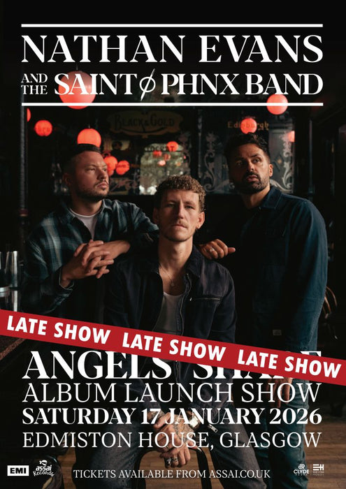 Nathan Evans & The Saint PHNX Band Angel's Share Edmiston House Glasgow Evening Ticket Bundle Saturday 17th January 2026