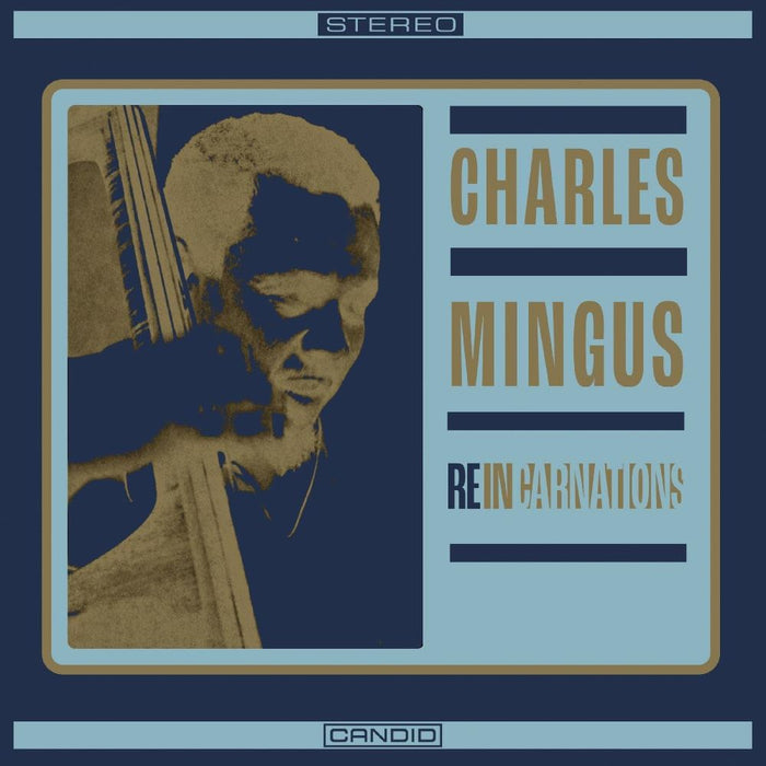 Charles Mingus Reincarnations Vinyl LP 2024