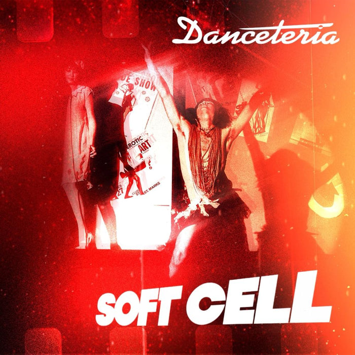 Soft Cell Danceteria Vinyl LP Transparent Red Colour Due Out 25/09/26