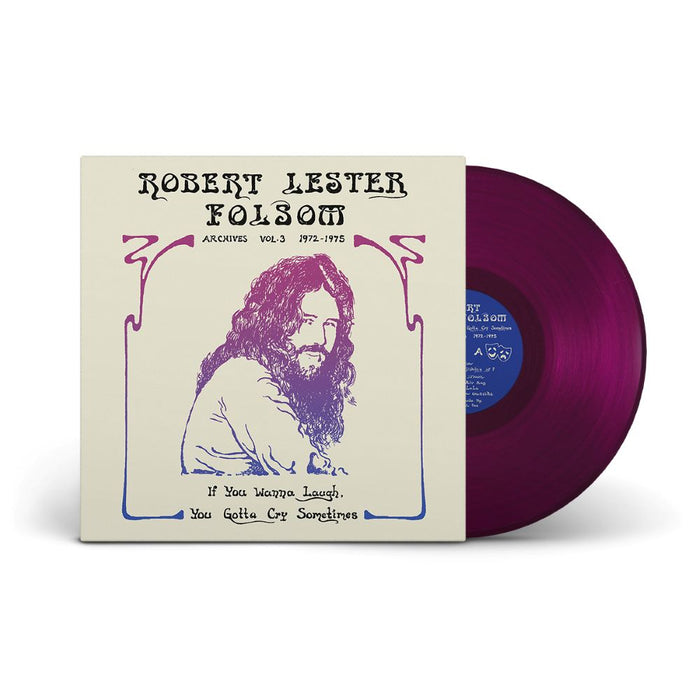 Robert Lester Folsom  If You Wanna Laugh, You Gotta Cry Sometimes: Archives Vol. 3, 1972-1975 Vinyl LP Purple Reverie Colour Due Out 20/03/26