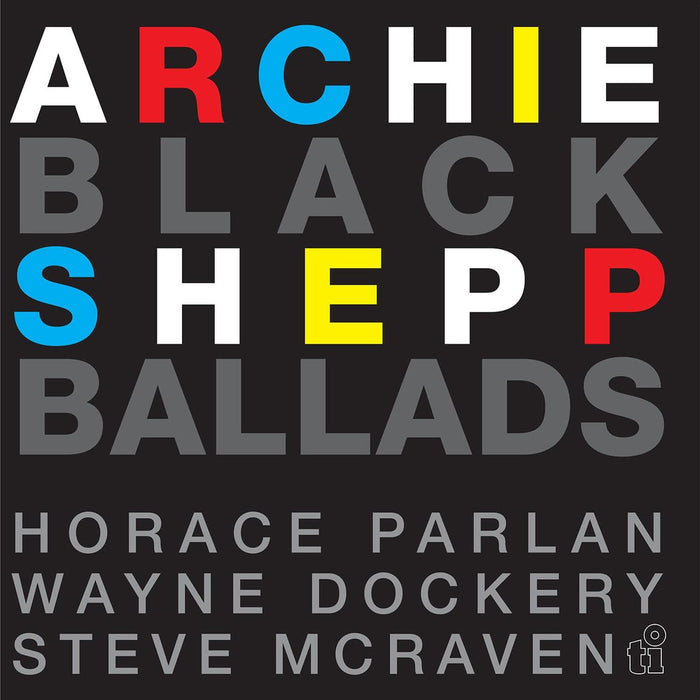 Archie Shepp, Horace Parlan Black Ballads Vinyl LP Due Out 07/08/26