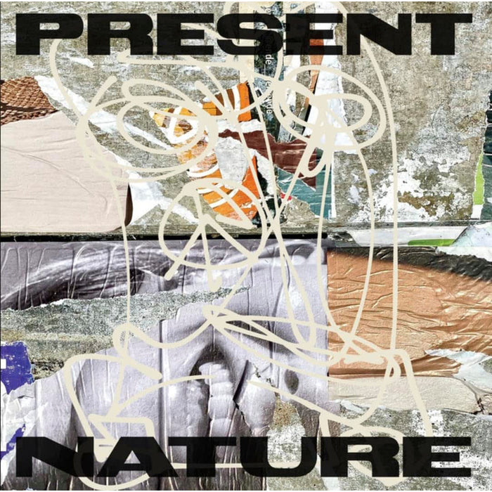 PRESENT NATURE PRESENT NATURE Vinyl LP Due Out 10/07/26